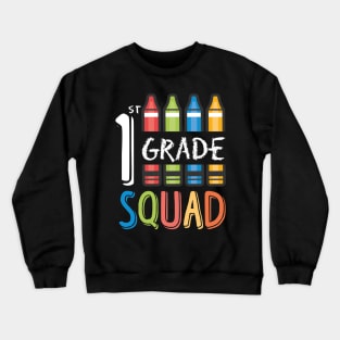 1st Grade Squad Crewneck Sweatshirt